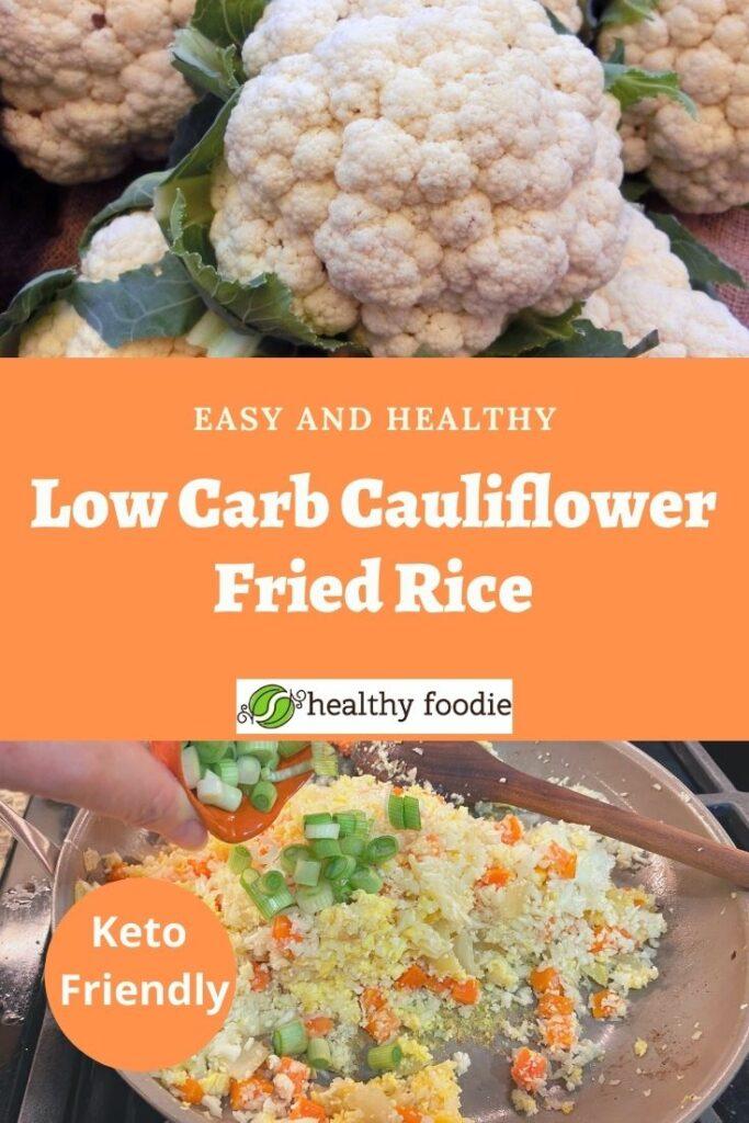 easy low carb cauliflower fried rice