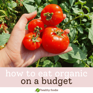 how to eat organic on a budget